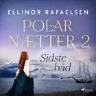 Sidste båd - Polarnætter 2