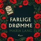 Farlige drømme