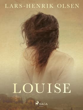 Louise af Lars-Henrik Olsen