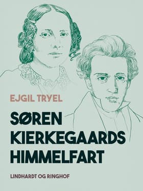 Søren Kierkegaards himmelfart af Ejgil Tryel