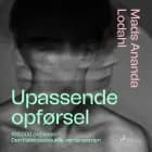 Upassende opførsel
