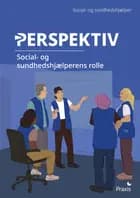 Social- og sundhedshjælperens rolle