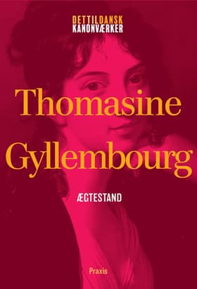 Ægtestand af Thomasine Gyllembourg