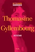 Thomasine Gyllembourg: Ægtestand