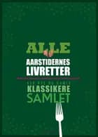 Alle Aarstidernes livretter