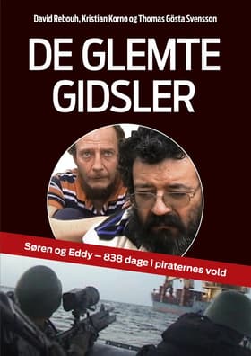De glemte gidsler af Thomas Gösta Svensson