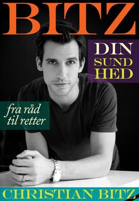 Bitz din sundhed af Christian Bitz