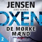 OXEN – De mørke mænd