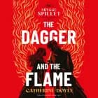 The dagger and the flame - Skyggespillet