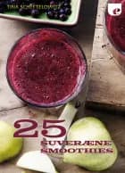 25 suveræne smoothies