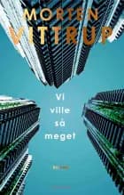 Vi ville så meget