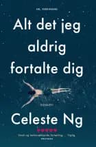 Alt det jeg aldrig fortalte dig