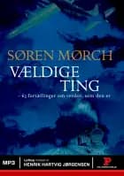 Vældige ting - 63 fortællinger om verden