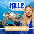 Mille og alverdens dyr - Havskildpadden Kaiomi