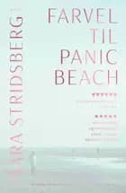 Farvel til Panic Beach