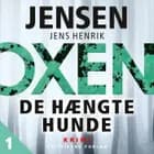 OXEN – De hængte hunde