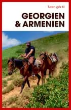 Turen går til Georgien & Armenien - Rejsebog af Tom Trier","Søren Engelbrecht Hansen