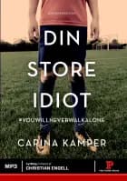 Din store idiot