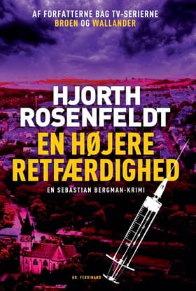 En højere retfærdighed af Michael Hjorth