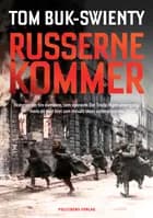 Russerne kommer