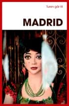 Turen går til Madrid