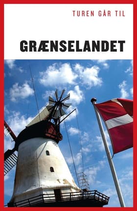 Turen går til grænselandet af Gunhild Riske
