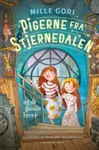 Pigerne fra Stjernedalen - og de gamle breve