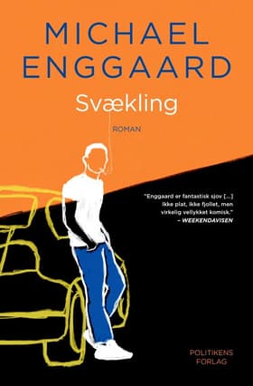 Svækling af Michael Enggaard
