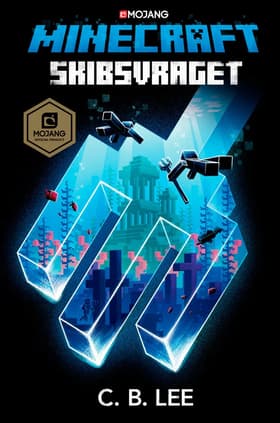 Minecraft - Skibsvraget af C. B. Lee