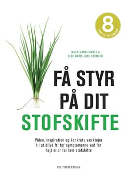 Få styr på dit stofskifte af Inger M. Forbes
