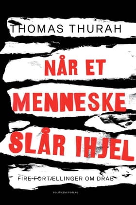 Når et menneske slår ihjel af Thomas Thurah