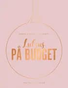 Luksus på budget