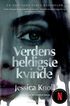 Verdens heldigste kvinde af Jessica Knoll