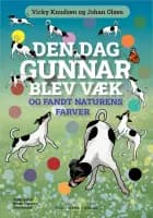 Den dag Gunnar blev væk - og fandt naturens farver