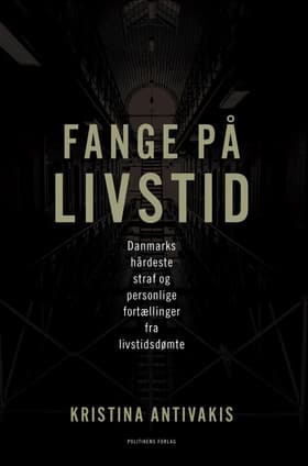 Fange på livstid af Kristina Antivakis