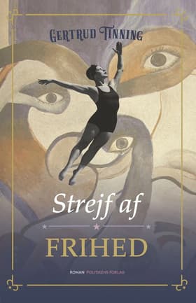 Strejf af frihed af Gertrud Tinning