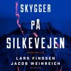 Skygger på Silkevejen