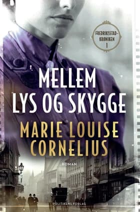 Mellem lys og skygge af Marie Louise Cornelius