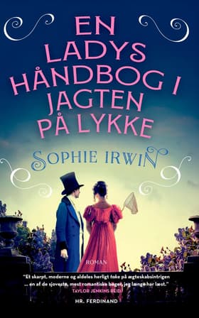 En ladys håndbog i jagten på lykke af Sophie Irwin