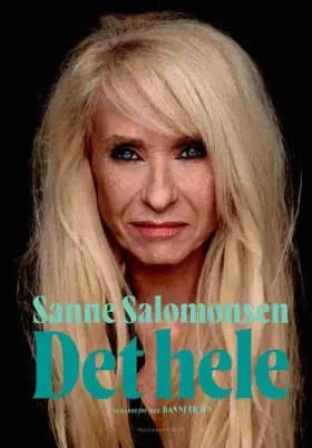 Sanne Salomonsen - Det hele af Sanne Salomonsen