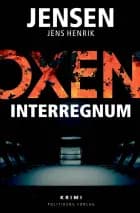 OXEN - Interregnum af Jens Henrik Jensen