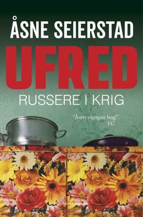 Ufred af Åsne Seierstad