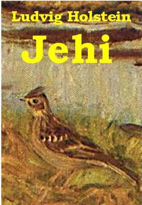 Jehi af Ludvig Holstein