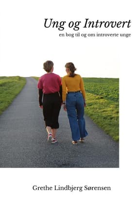 Ung og introvert af Grethe Lindbjerg Sørensen