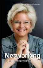 Networking - Tør du lade være?