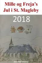 Mille og Freja's Jul i St. Magleby