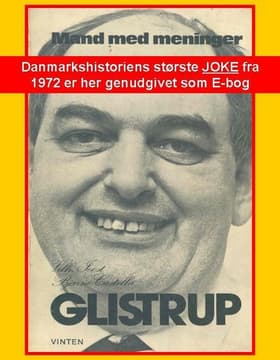 Glistrup Mand med meninger af Bjarne Castella