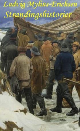 Strandingshistorier af Ludvig Mylius-Erichsen