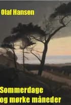 Sommerdage og mørke Måneder