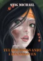 Tui der forsvandt i regnskoven